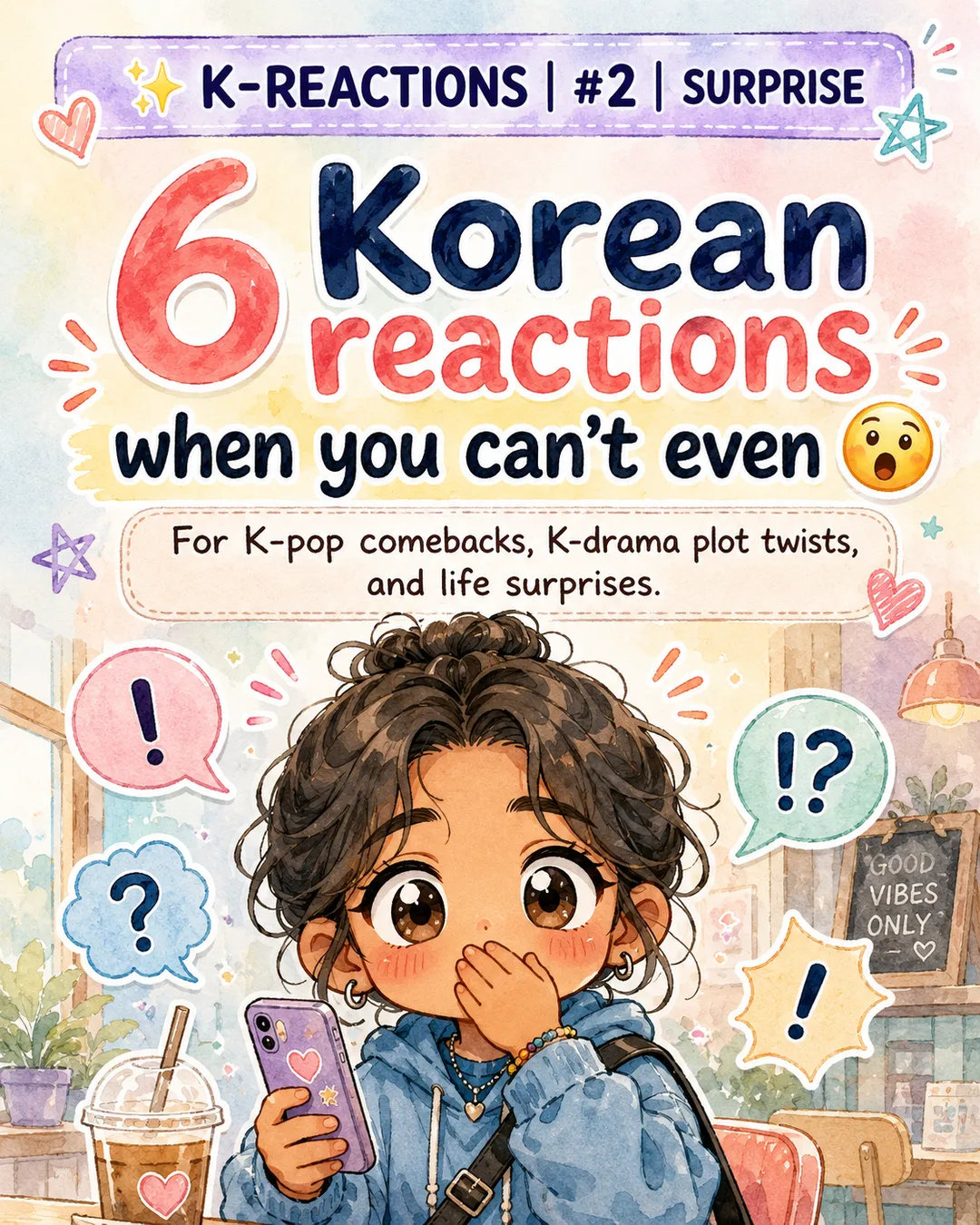 6 Korean Reactions That Hit Harder Than English — cut 1